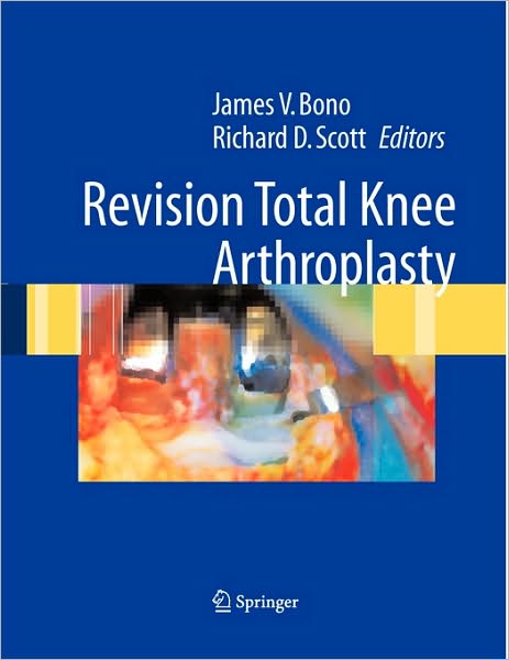 Revision Total Knee Arthroplasty