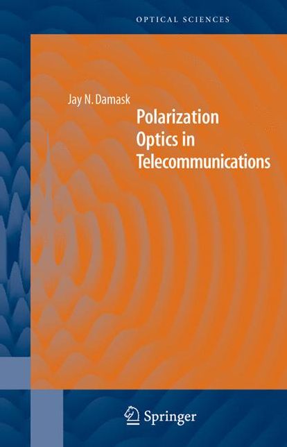 Polarization Optics in Telecommunications