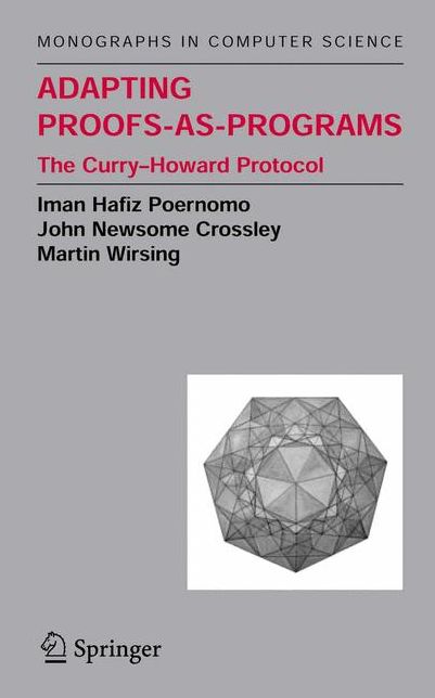 Adapting Proofs-as-Programs: The Curry--Howard Protocol