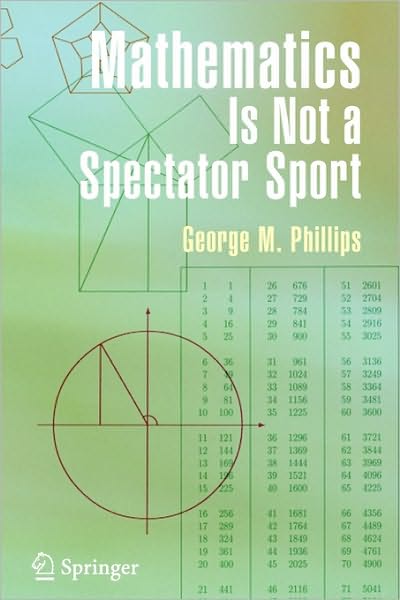 Mathematics Is Not a Spectator Sport