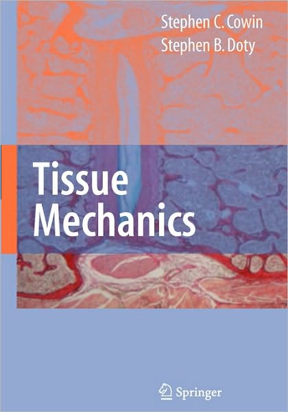 Tissue Mechanics