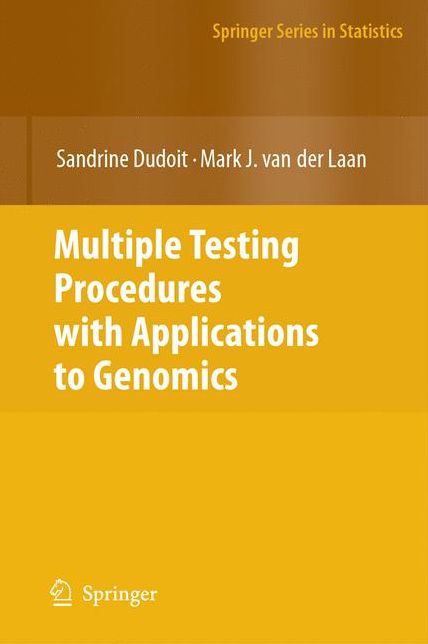 Multiple Testing Procedures with Applications to Genomics