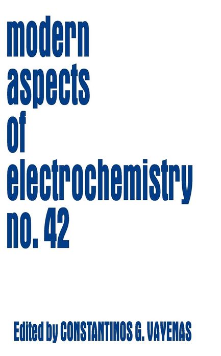 Modern Aspects of Electrochemistry 42