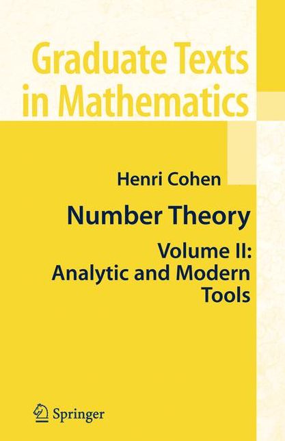 Number Theory: Volume II: Analytic and Modern Tools