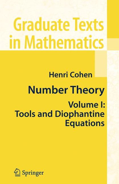 Number Theory: Volume I: Tools and Diophantine Equations