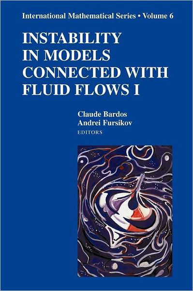 Instability in Models Connected with Fluid Flows I