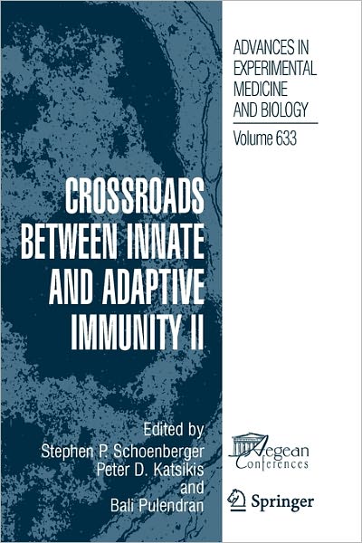 Crossroads between Innate and Adaptive Immunity II