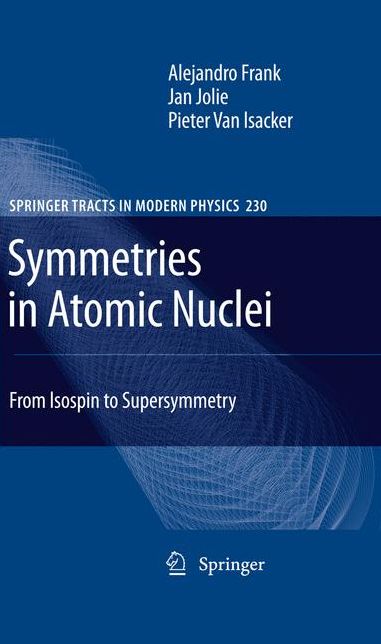 Symmetries in Atomic Nuclei: From Isospin to Supersymmetry