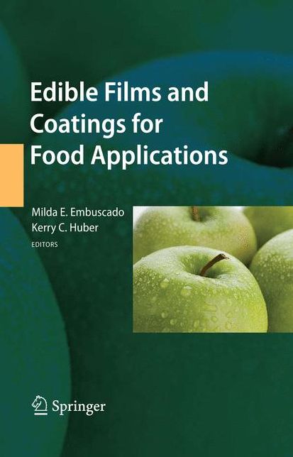 Edible Films and Coatings for Food Applications