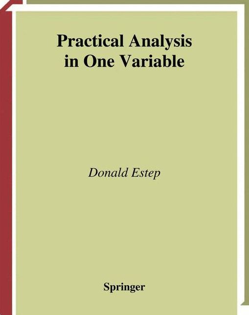 Practical Analysis in One Variable