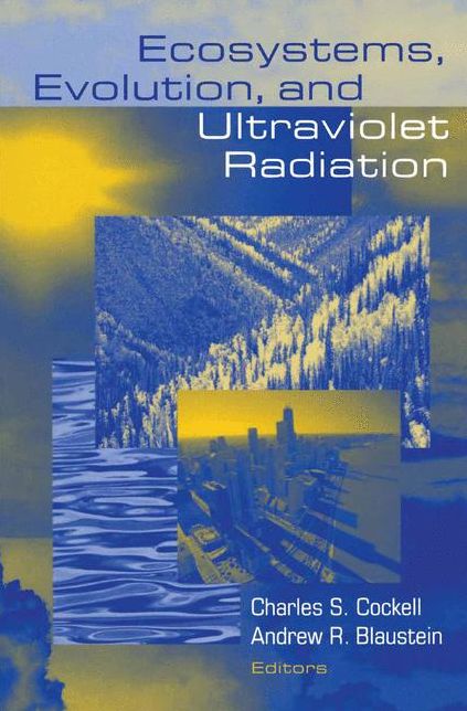 Ecosystems, Evolution, and Ultraviolet Radiation