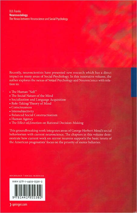 Neurosociology: The Nexus Between Neuroscience and Social Psychology