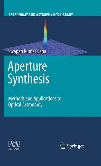 Aperture Synthesis: Methods and Applications to Optical Astronomy