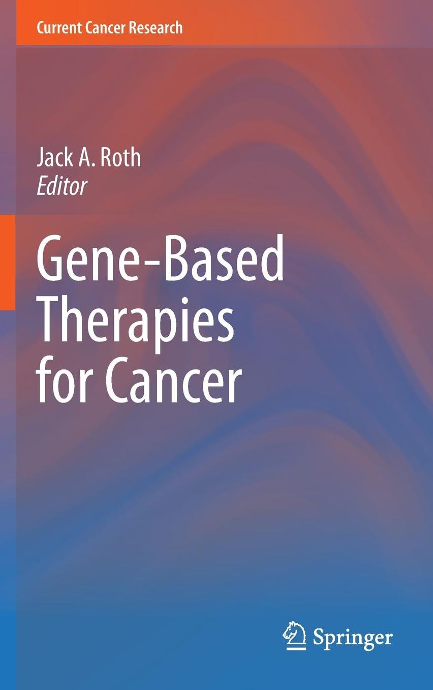 Gene-Based Therapies for Cancer
