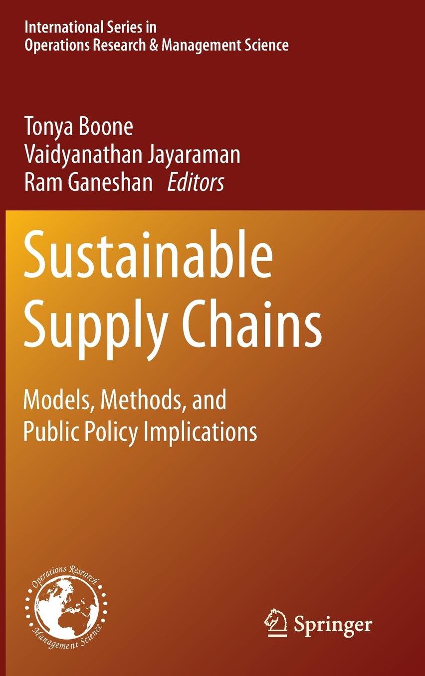 Sustainable Supply Chains: Models, Methods, and Public Policy Implications
