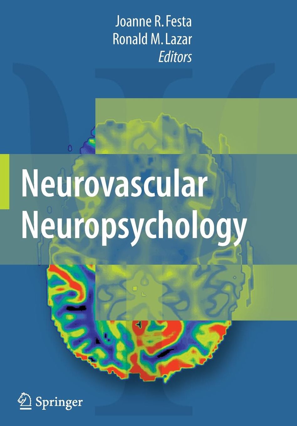 Neurovascular Neuropsychology
