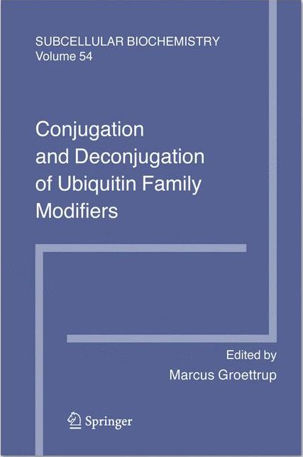 Conjugation and Deconjugation of Ubiquitin Family Modifiers