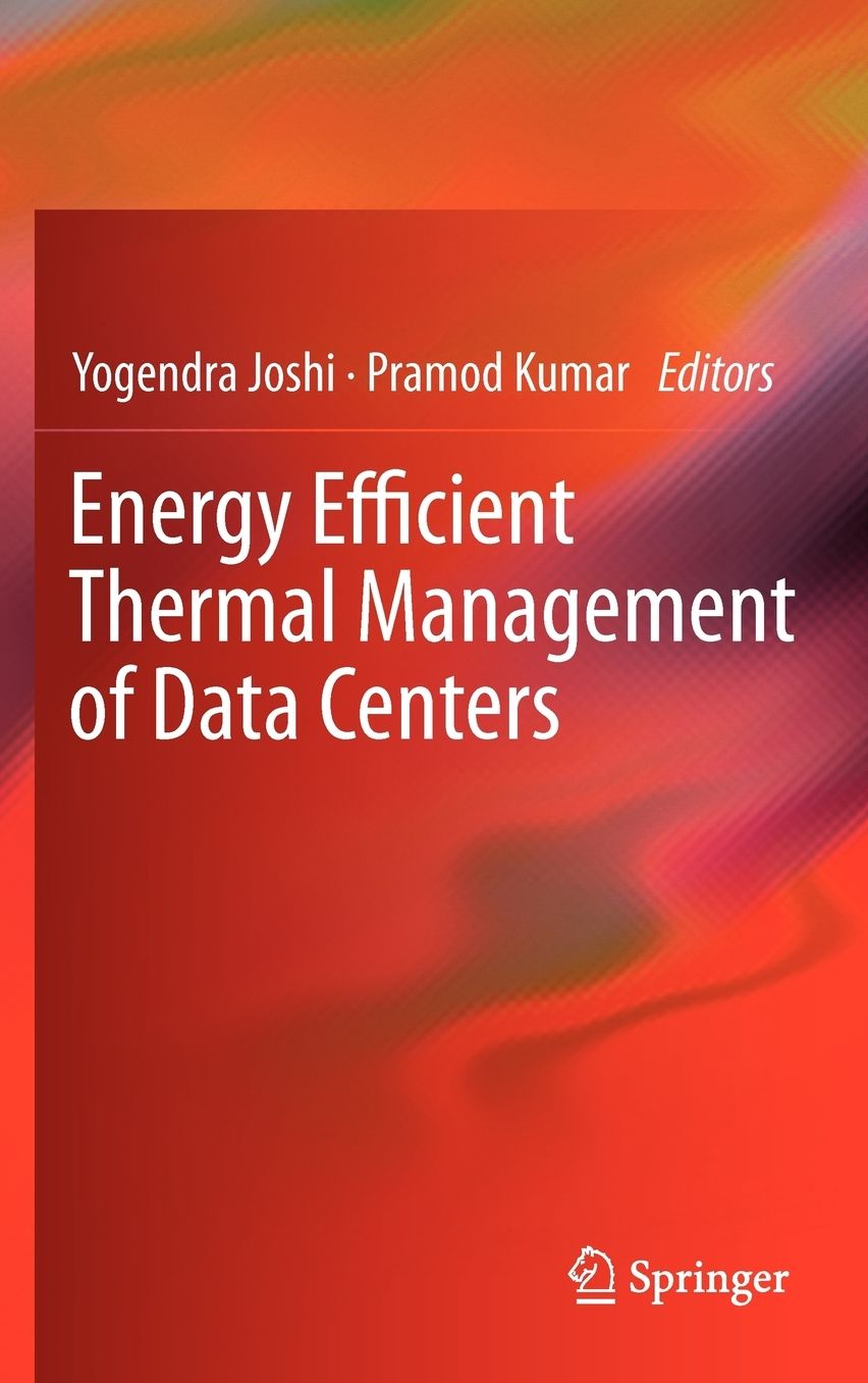 Energy Efficient Thermal Management of Data Centers