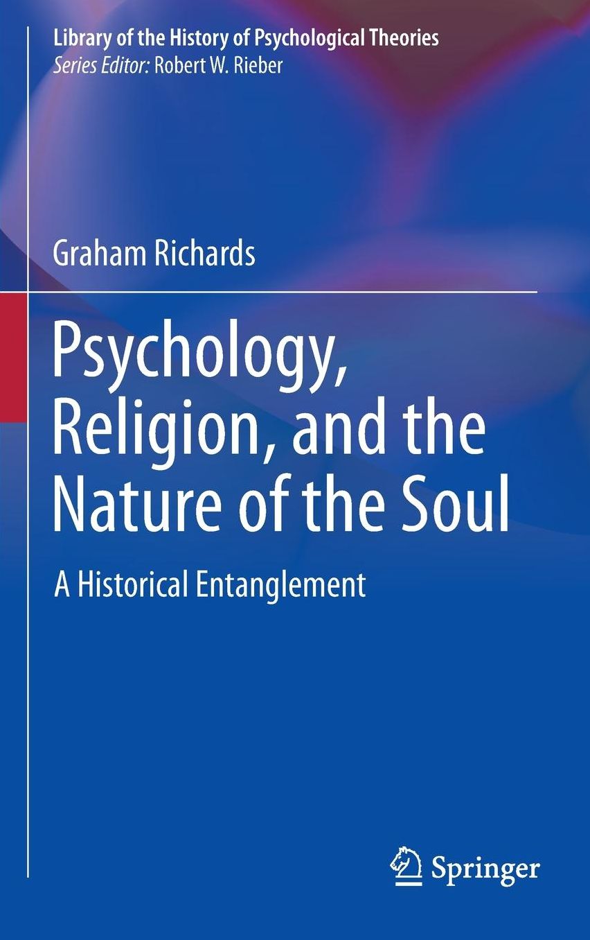 Psychology, Religion, and the Nature of the Soul: A Historical Entanglement