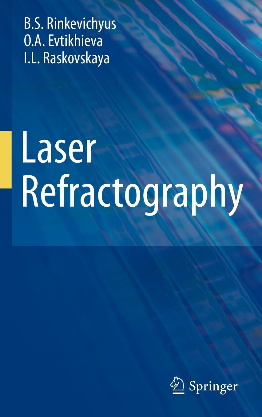 Laser Refractography