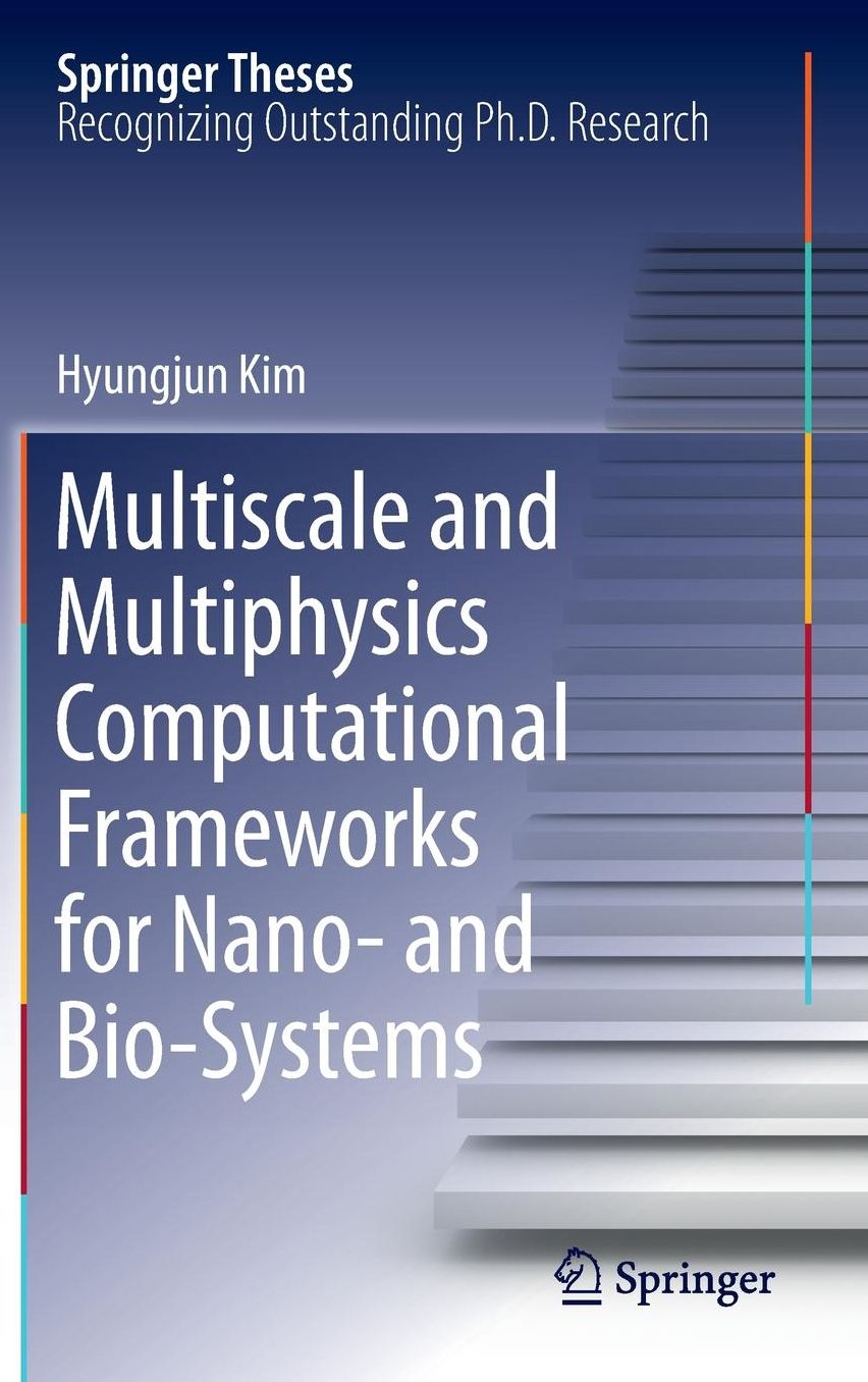 Multiscale and Multiphysics Computational Frameworks for Nano- and Bio-Systems