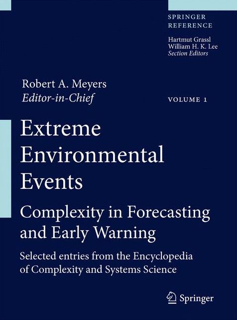 Extreme Environmental Events: Complexity in Forecasting and Early Warning