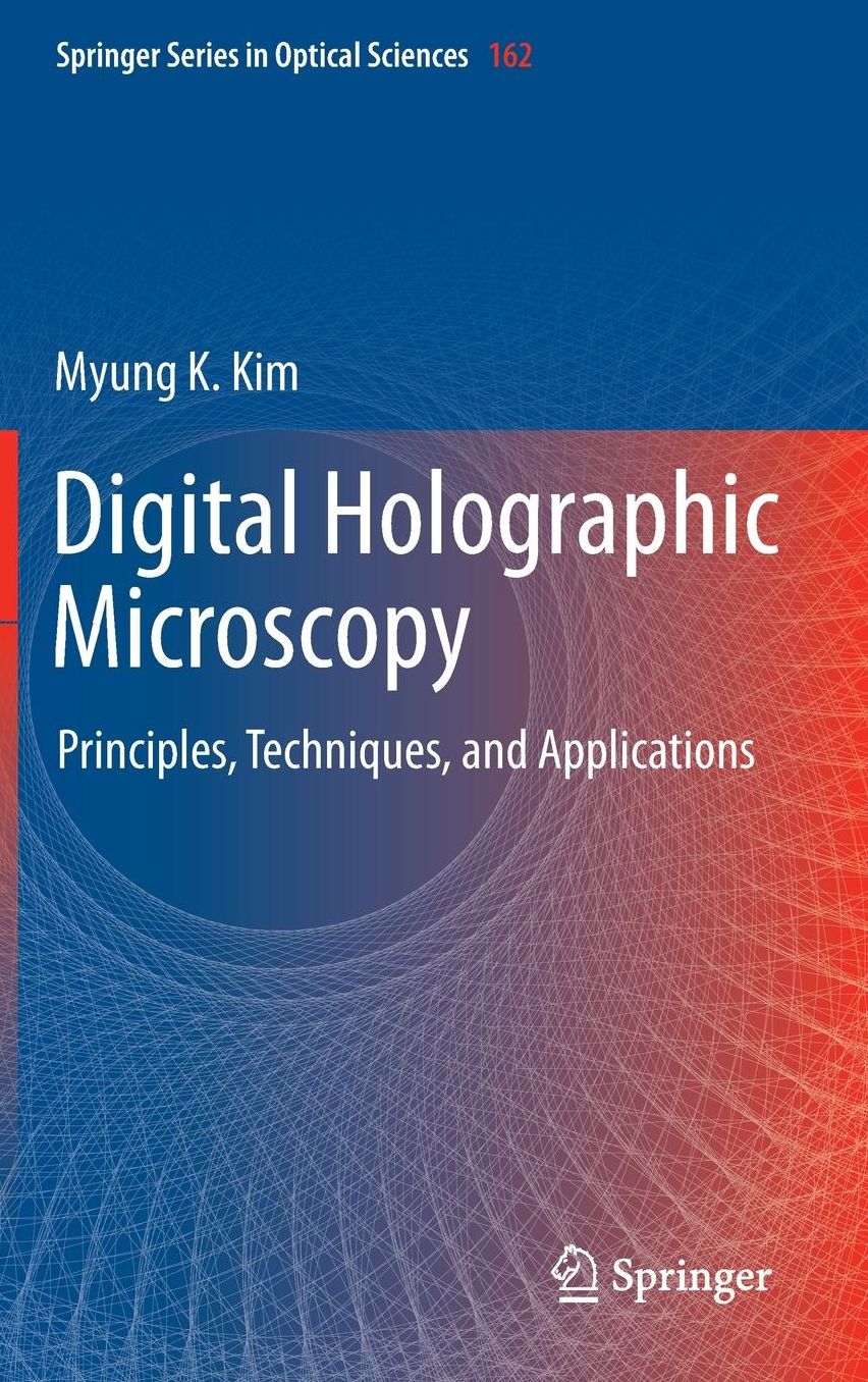 Digital Holographic Microscopy: Principles, Techniques, and Applications