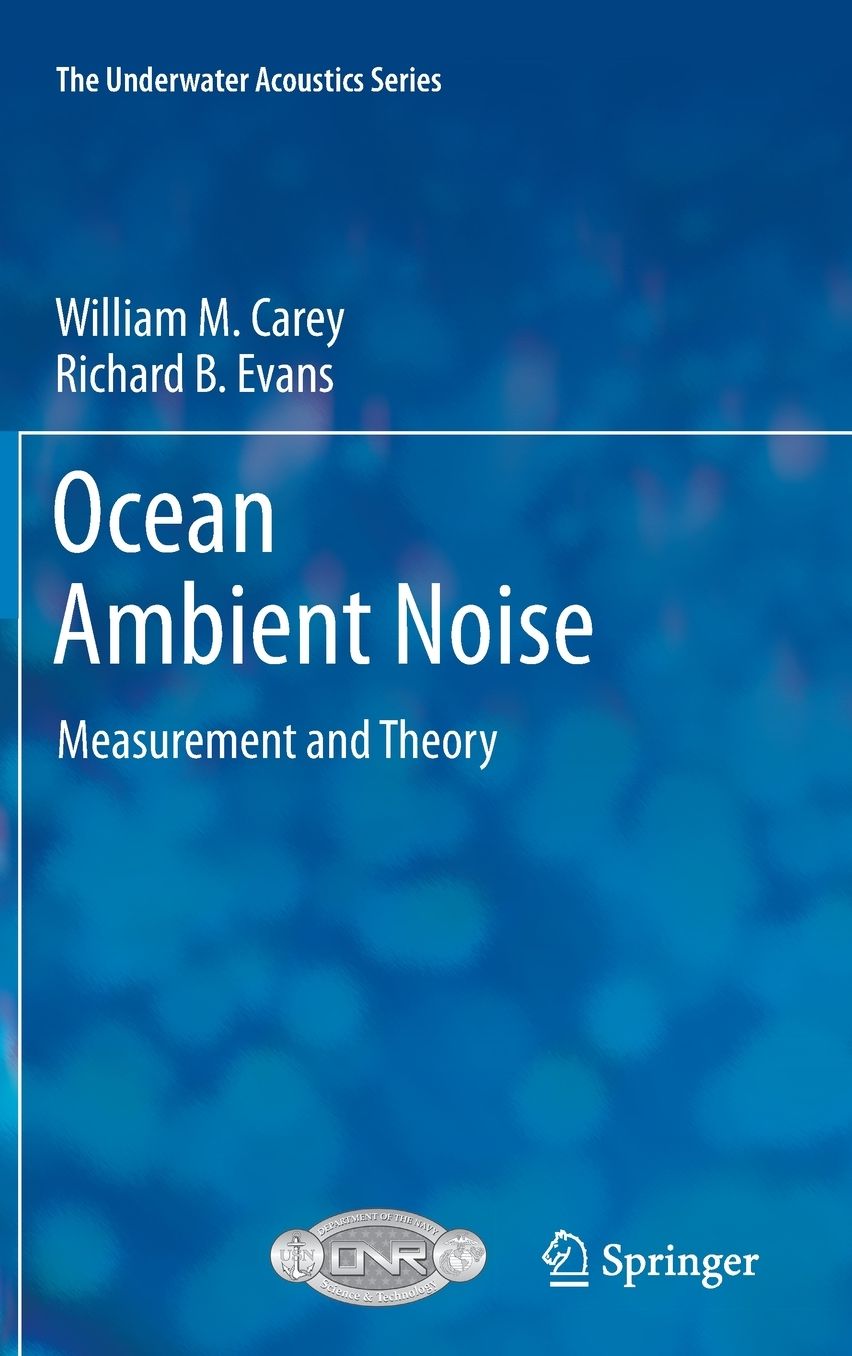 Ocean Ambient Noise: Measurement and Theory