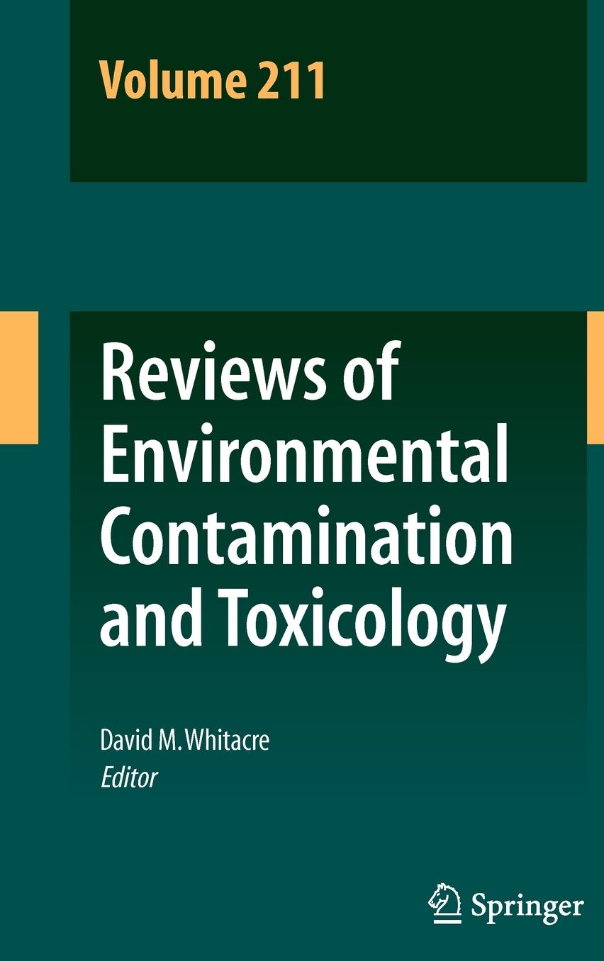Reviews of Environmental Contamination and Toxicology Volume 211