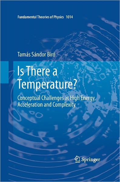 Is There a Temperature?: Conceptual Challenges at High Energy, Acceleration and Complexity
