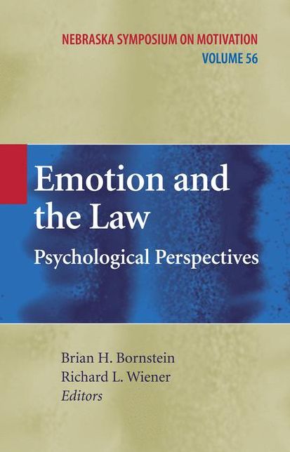 Emotion and the Law: Psychological Perspectives