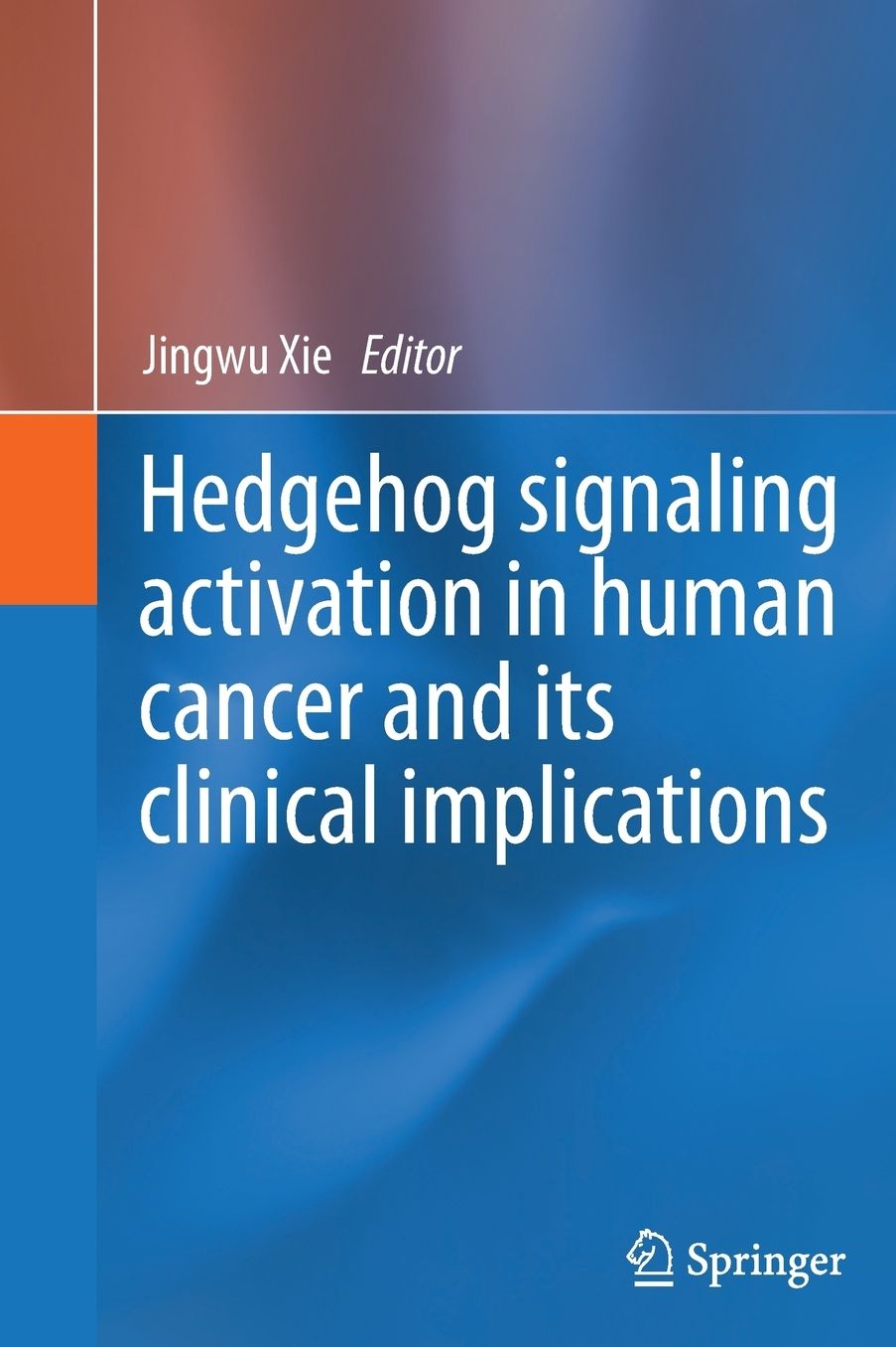 Hedgehog signaling activation in human cancer and its clinical implications