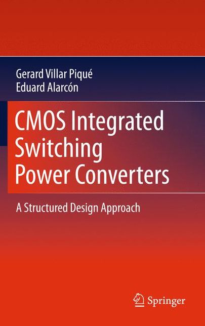 CMOS Integrated Switching Power Converters: A Structured Design Approach