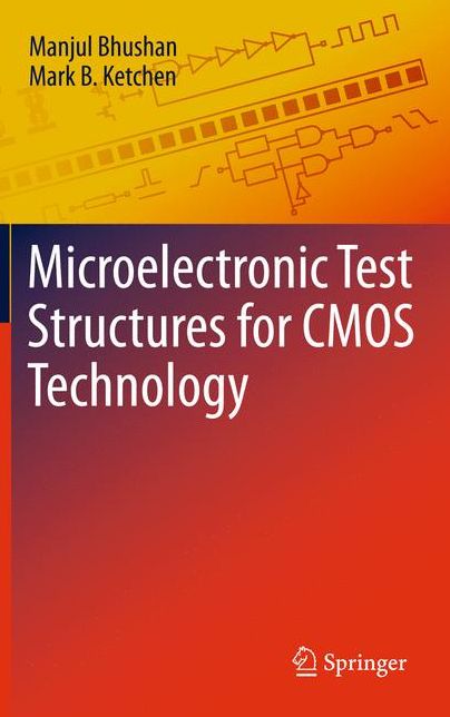 Microelectronic Test Structures for CMOS Technology