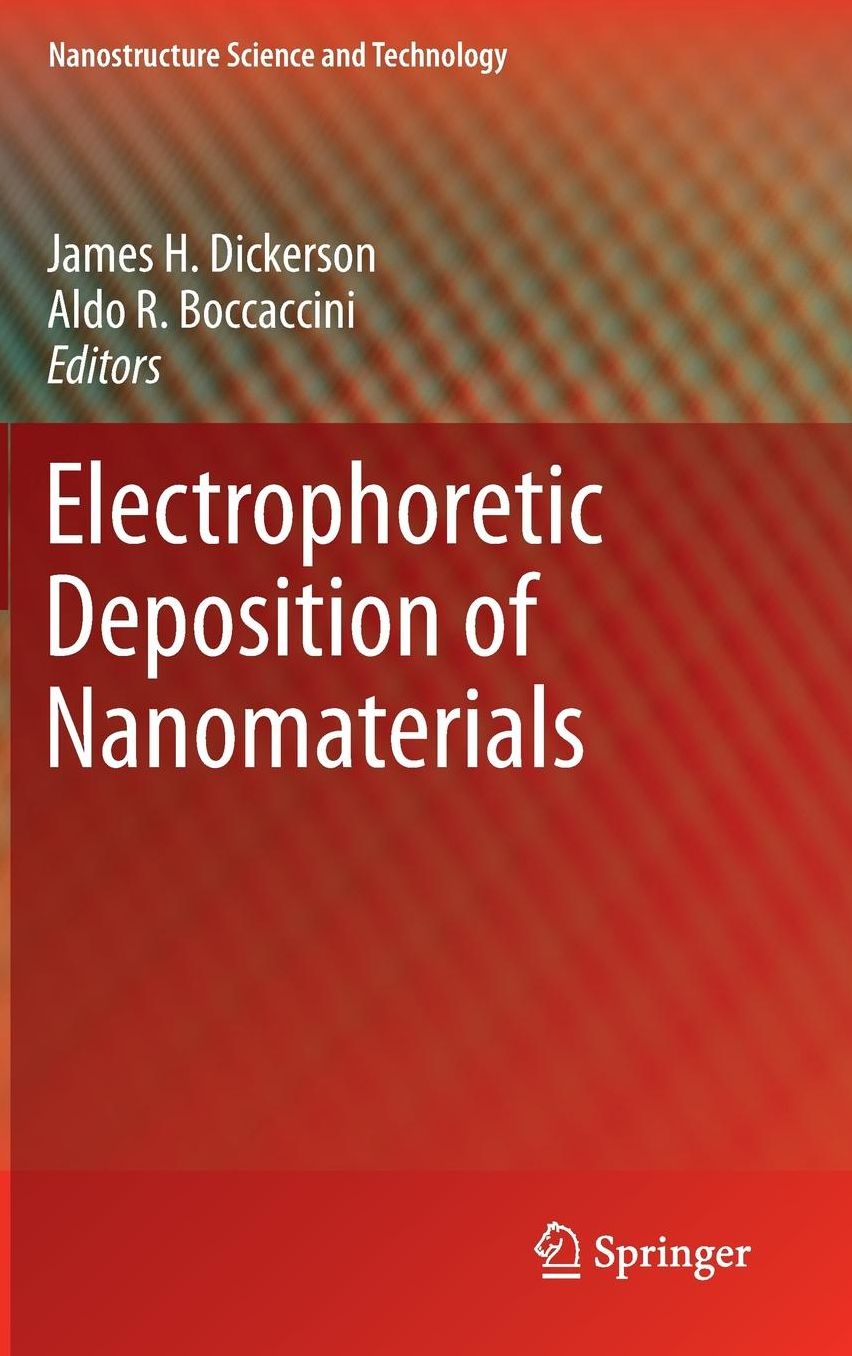 Electrophoretic Deposition of Nanomaterials