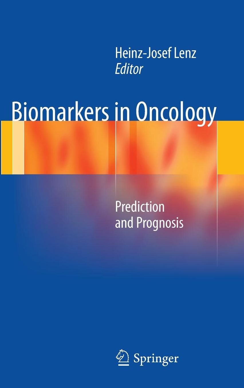 Biomarkers in Oncology: Prediction and Prognosis