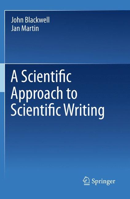 A Scientific Approach to Scientific Writing