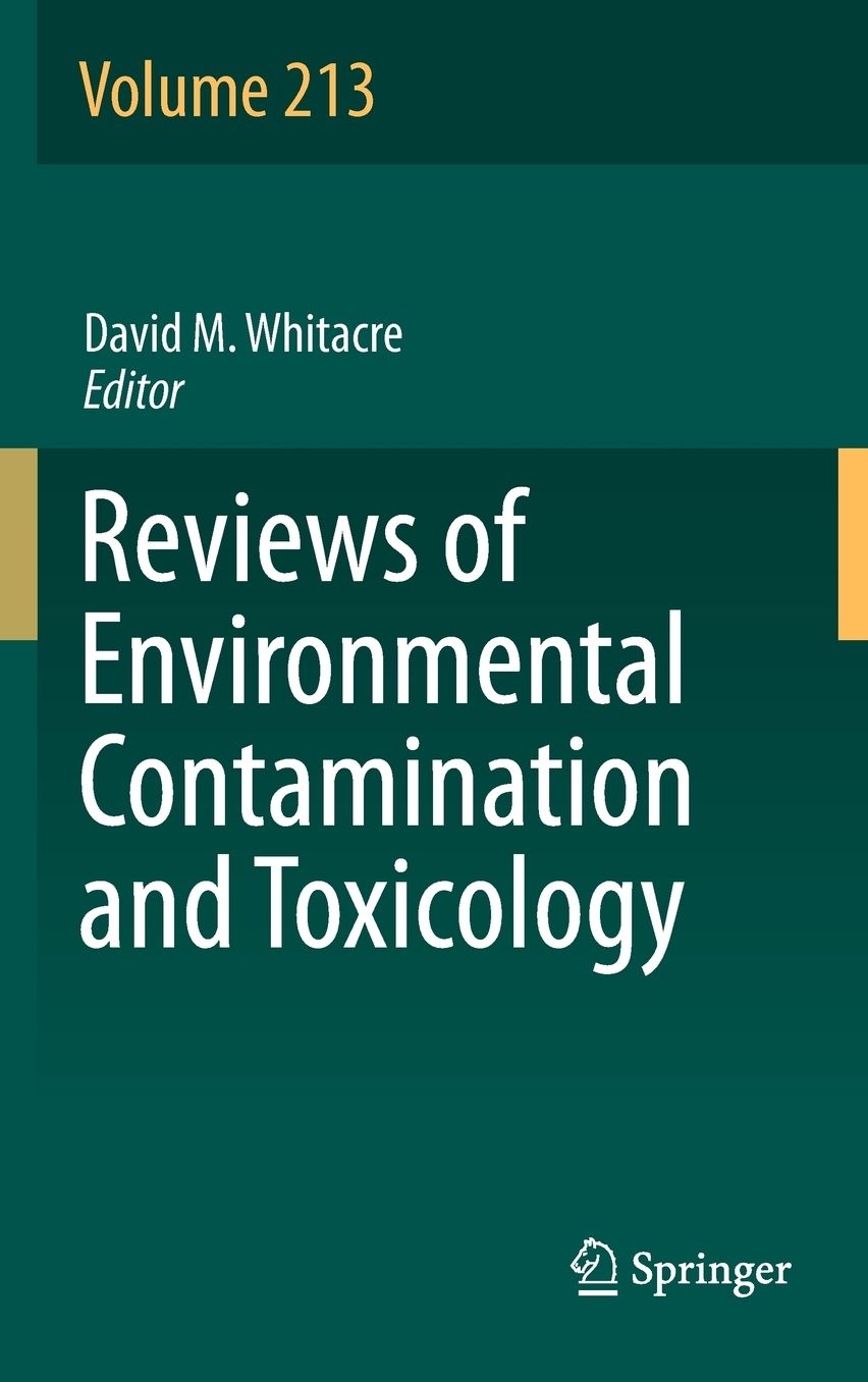 Reviews of Environmental Contamination and Toxicology Volume 213