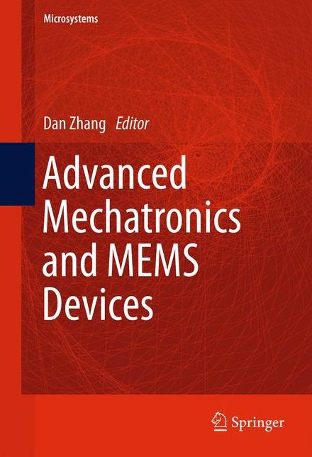 Advanced Mechatronics and MEMS Devices