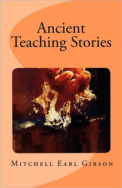 Ancient Teaching Stories