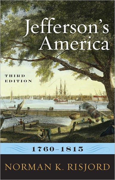 Jefferson's America, 1760-1815