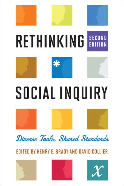 Rethinking Social Inquiry: Diverse Tools, Shared Standards
