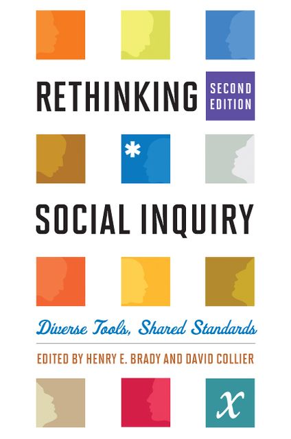 Rethinking Social Inquiry: Diverse Tools, Shared Standards