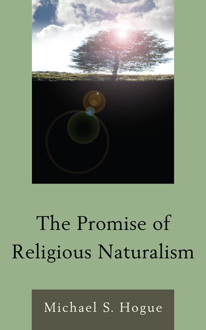 The Promise of Religious Naturalism