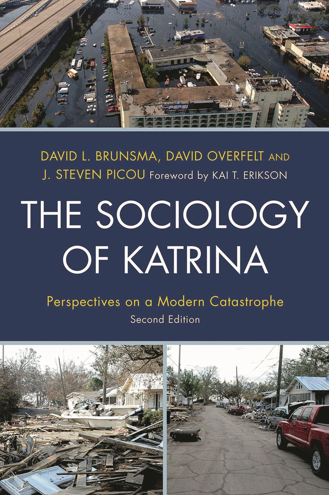 The Sociology of Katrina: Perspectives on a Modern Catastrophe