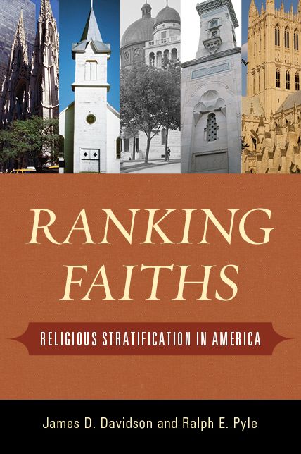Ranking Faiths: Religious Stratification in America