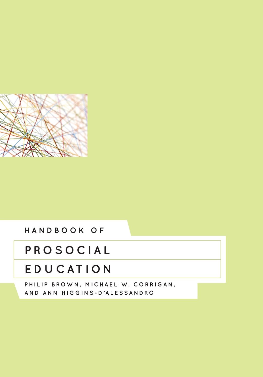 Handbook of Prosocial Education