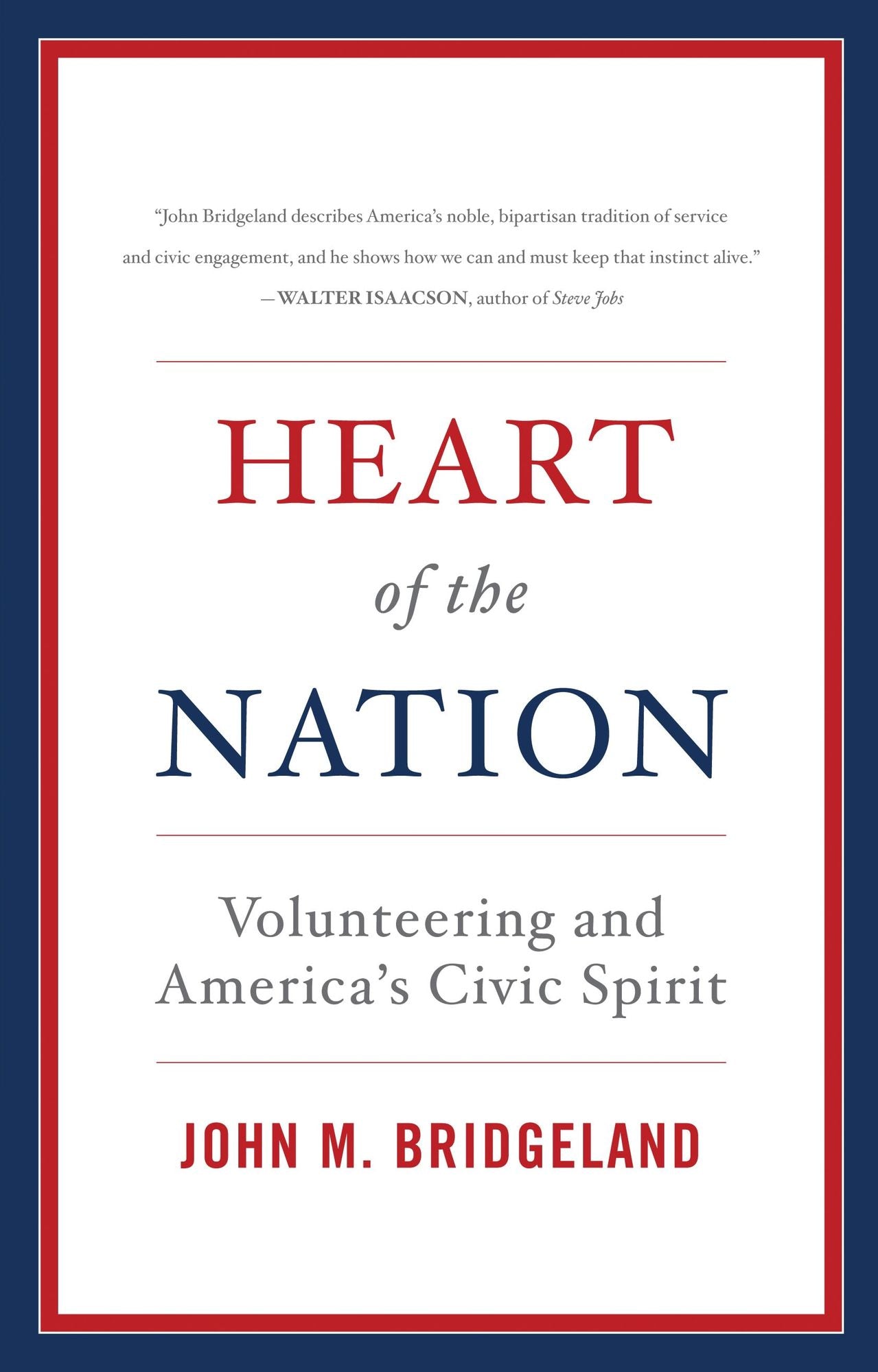 Heart of the Nation: Volunteering and America's Civic Spirit