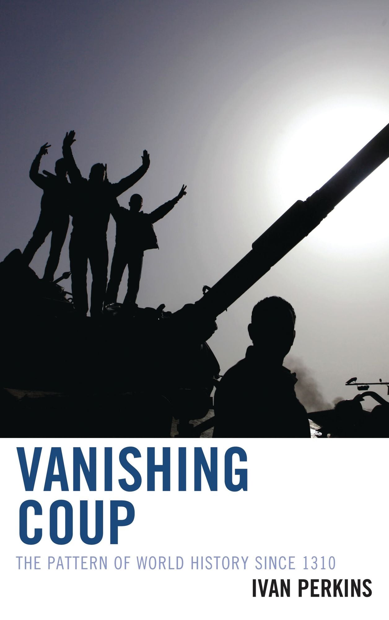 Vanishing Coup: The Pattern of World History since 1310