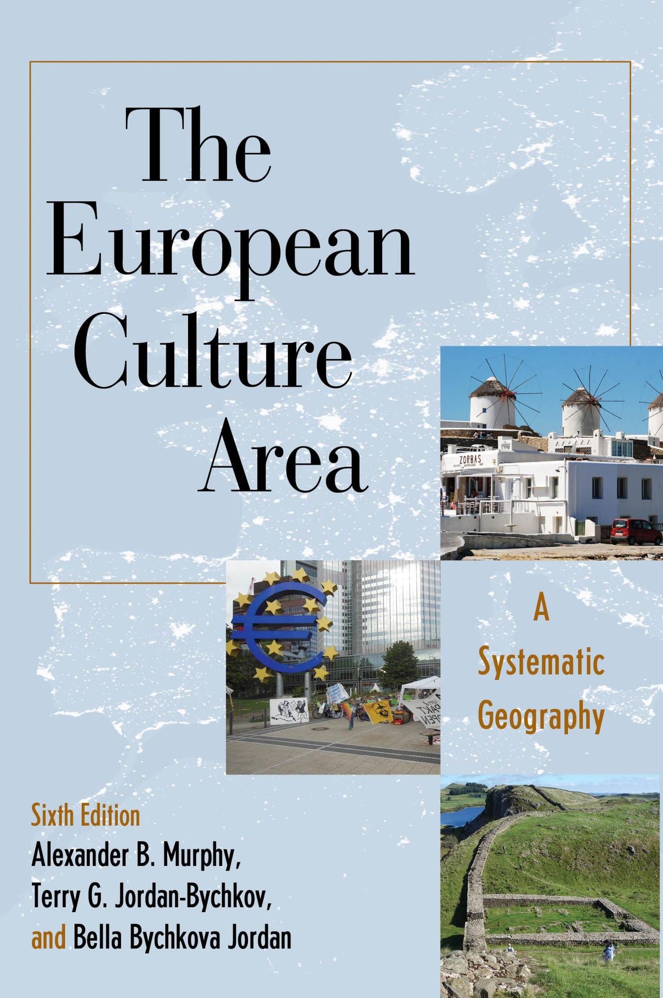 The European Culture Area: A Systematic Geography